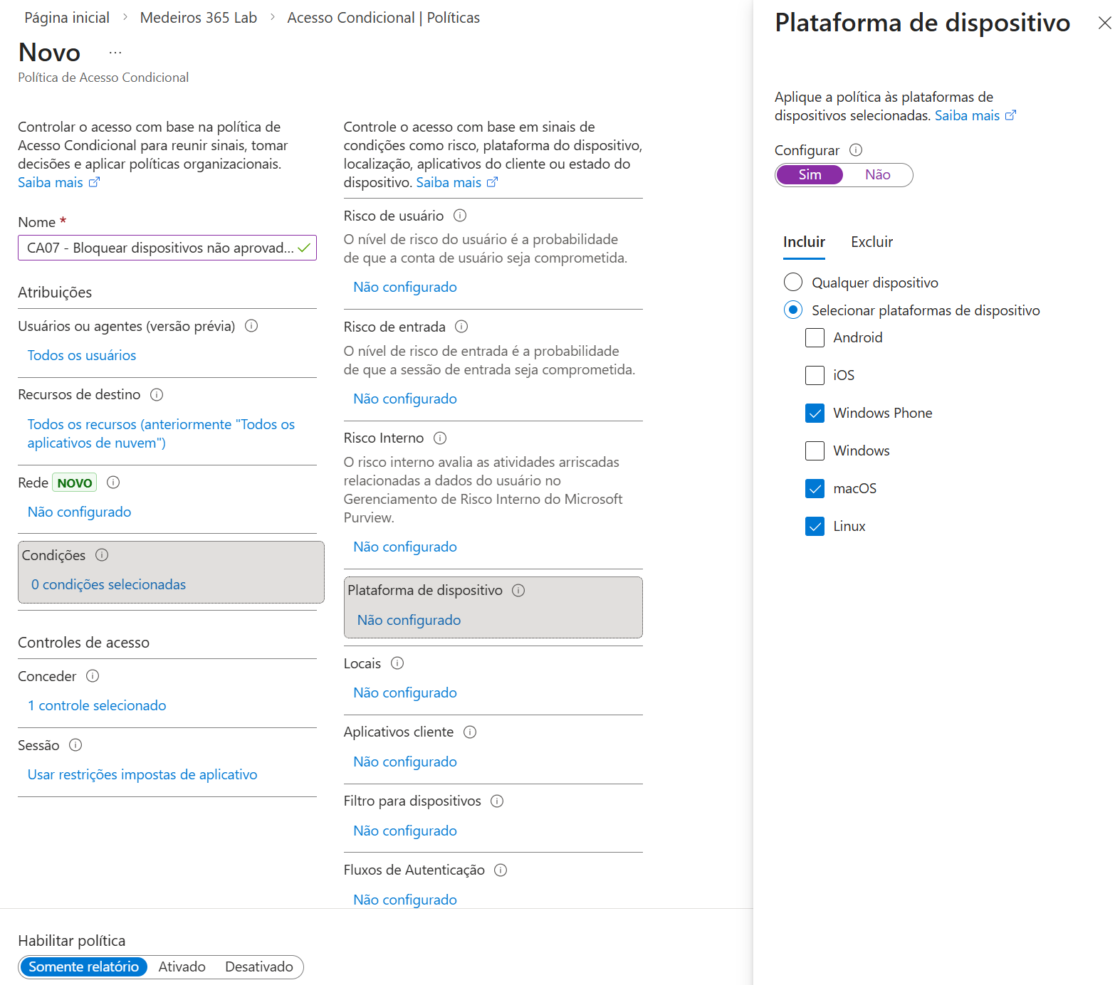 Configuração da política CA07 - Bloquear dispositivos não aprovados
