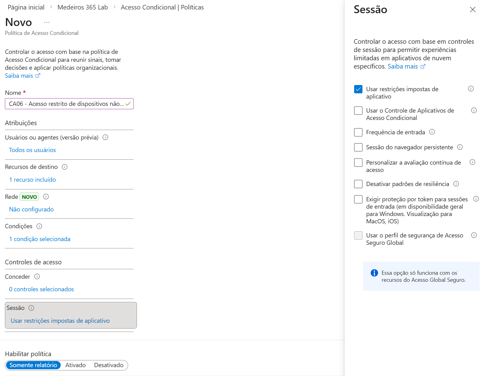 Configuração da política CA06 - Restringir acesso de dispositivos não gerenciados
