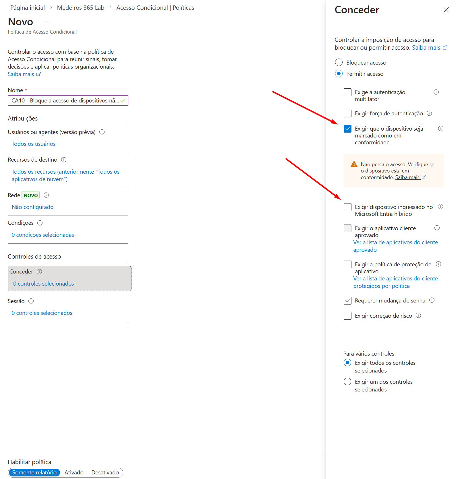 Configuração da política CA10 - Bloquear dispositivos não registrados
